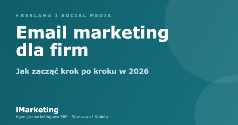 Email marketing dla firm - jak zacząć