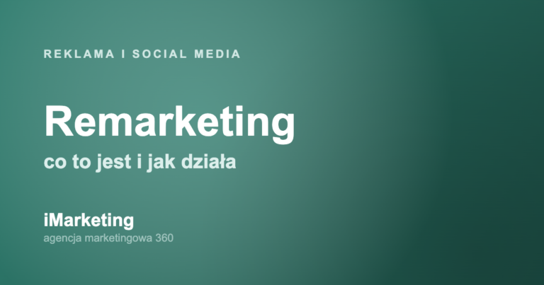 Remarketing - co to jest i jak działa