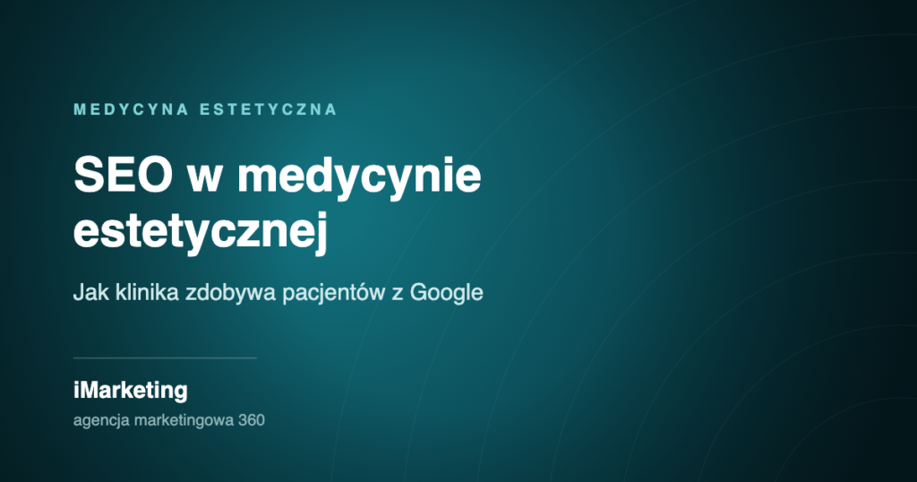 SEO w medycynie estetycznej - grafika wpisu