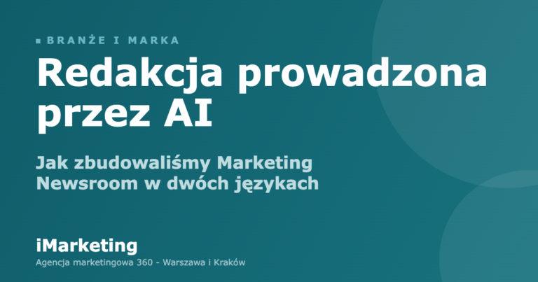 Redakcja prowadzona przez AI - case study serwisu Marketing Newsroom